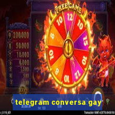 telegram conversa gay